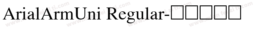 ArialArmUni Regular字体转换